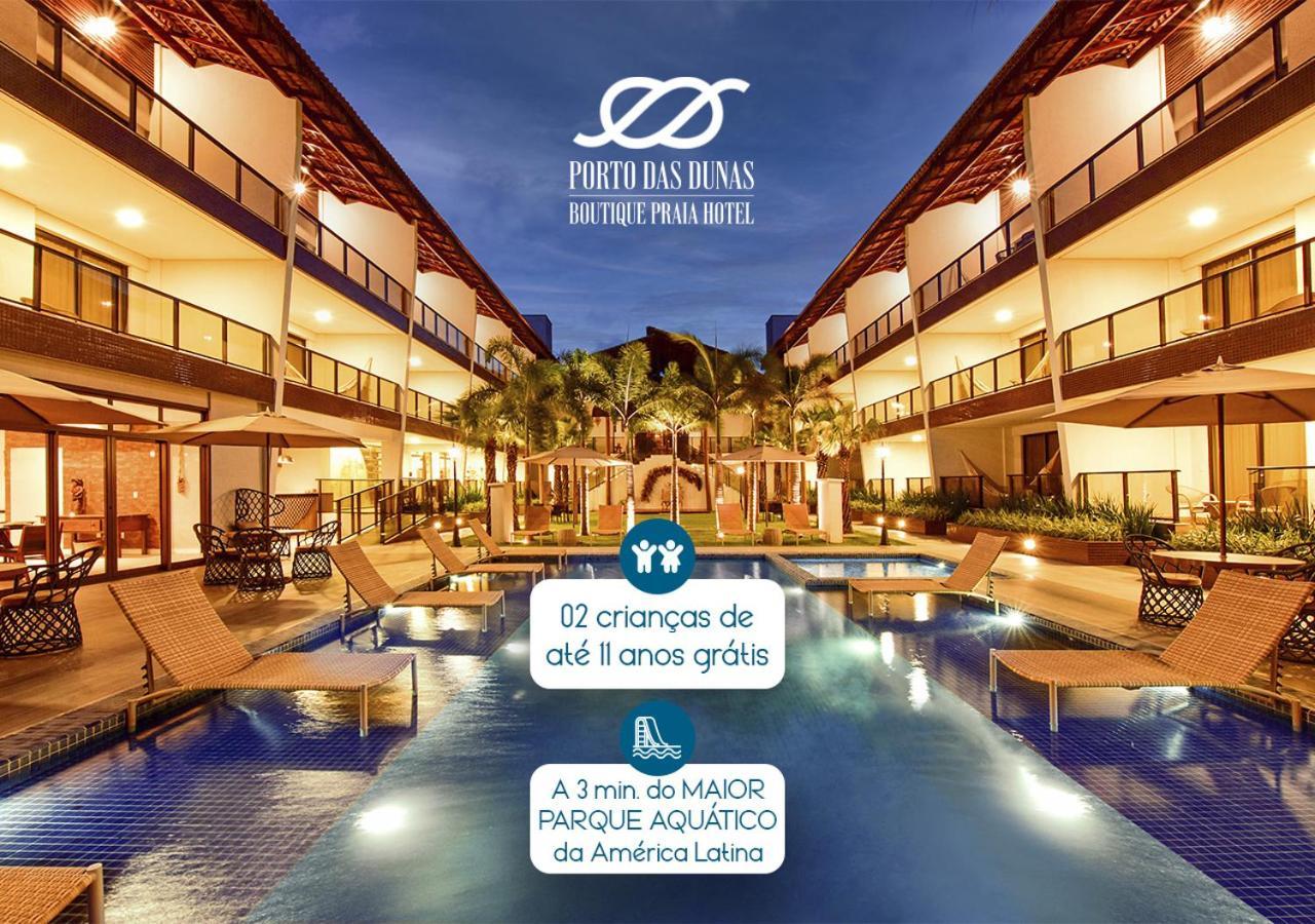 Porto Das Dunas Boutique Praia Hotel Aquiraz Exterior foto